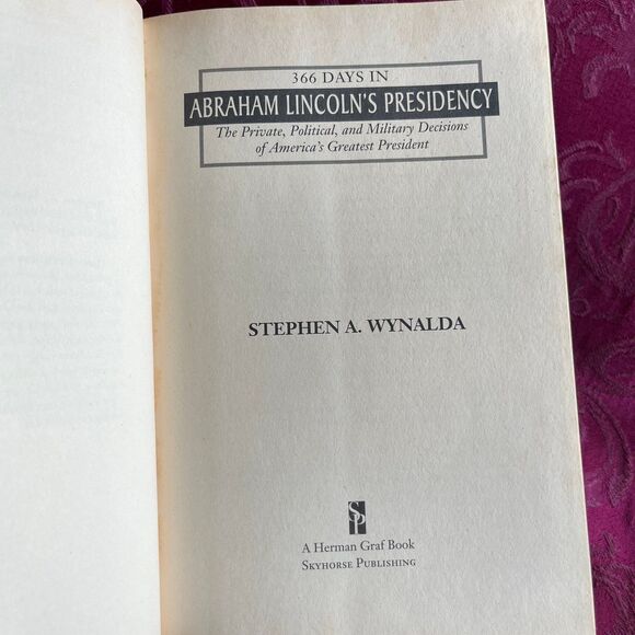 * 3 for $9 * 366 Days in Abraham Lincoln's Presidency: The Private, Political… - Picture 4 of 12